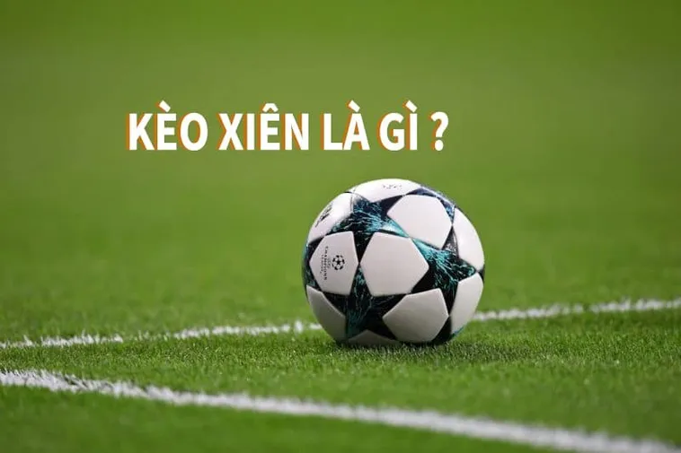 Hướng Dẫn Cách Chơi Kèo Xiên Trong Bóng Đá Tại 7M
